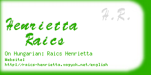 henrietta raics business card